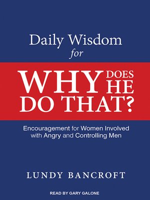 cover image of Daily Wisdom for Why Does He Do That?